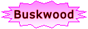 The Buskwood Family