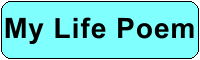Sylvie Wright - My Life Poem