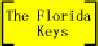 The Florida Keys